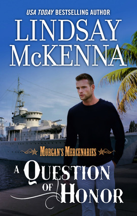 Title details for A Question of Honor by Lindsay McKenna - Available